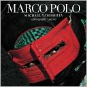 Marco Polo: A Photographer's Journey