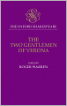 The Two Gentlemen of Verona (Oxford Shakespeare Series)