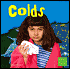Colds