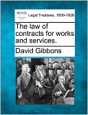 The Law of Contracts for Works and Services.