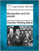 Monopolies and the People.