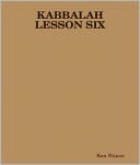 KABBALAH LESSON SIX
