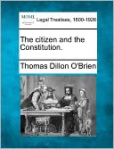 The Citizen and the Constitution.