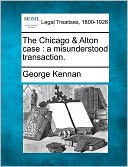 The Chicago & Alton Case: A Misunderstood Transaction.