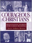 download Courageous Christians : Devotional Stories for Family Reading book