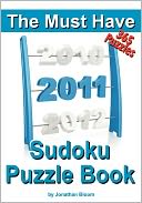 The Must Have 2011 Sudoku Puzzle Book