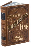 The Adventures of Huckleberry Finn (Barnes & Noble Leatherbound Classics Series)