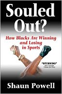 Souled Out? How Blacks Are Winning and Losing in Sports