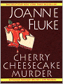 Cherry Cheesecake Murder (Hannah Swensen Series #8)