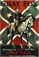 Grey Fox; Robert E. Lee (9 Volumes)