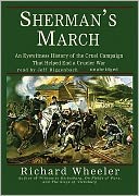 Sherman's March: An Eyewitness History of the Cruel Campaign That Helped End a Crueler War