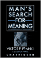 Man's Search for Meaning: An Introduction to Logotherapy