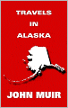 Travels in Alaska