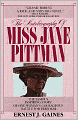 The Autobiography of Miss Jane Pittman