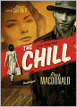 The Chill (Lew Archer Series #11)