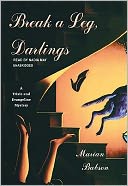 Break a Leg, Darlings (Trixie Dolan and Evangeline Sinclair Series #5)