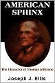 American Sphinx: The Character of Thomas Jefferson