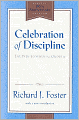 Celebration of Discipline: The Path to Spiritual Growth