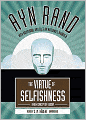 The Virtue of Selfishness
