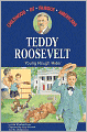 Teddy Roosevelt: Young Rough Rider