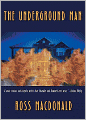 The Underground Man (Lew Archer Series #16)