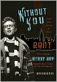 Without You: A Memoir of Love, Loss, and the Musical Rent