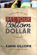 Bet Your Bottom Dollar
