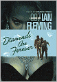 Diamonds Are Forever (James Bond Series #4)