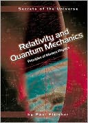 Relativity and Quantum Mechanics: Principles of Modern Physics