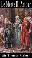 Le Morte D'Arthur: Volume I