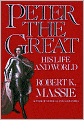 Peter the Great: His Life and World