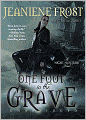 One Foot in the Grave (Night Huntress Series #2)