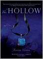 The Hollow (Hollow Trilogy Series #1)