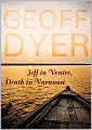 Jeff in Venice, Death in Varanasi