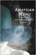 American Music : A Novel