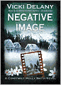 Negative Image: A Constable Molly Smith Novel