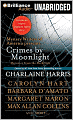 Crimes by Moonlight: Mysteries from the Dark Side