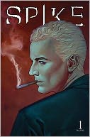 Spike, Volume 1
