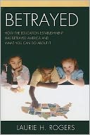 Betrayed by Laurie H. Rogers: Book Cover
