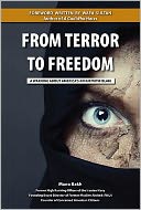 From Terror to Freedom: A Warning about America's Affair with Islam