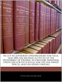 An ACT to Authorize Appropriations for Fiscal Year 2006 for Military Activities of the Department of Defense, to Prescribe Personnel Strengths for Su