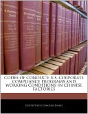 Codes of Conduct: U.S. Corporate Compliance Programs and Working Conditions in Chinese Factories