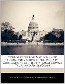 Corporation for National and Community Service: Preliminary Observations on the National Service Trust and Americorps