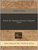 Poems by Thomas Stanley, Esquire. (1651)