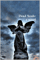 Dead Souls: a Novel