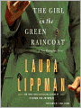 The Girl in the Green Raincoat (Tess Monaghan Series #11)
