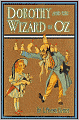 Dorothy and The Wizard in Oz