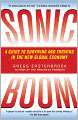 Sonic Boom: Globalization at Mach Speed