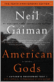 American Gods (The Tenth Anniversary Edition)