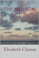 The Prodigal Wife